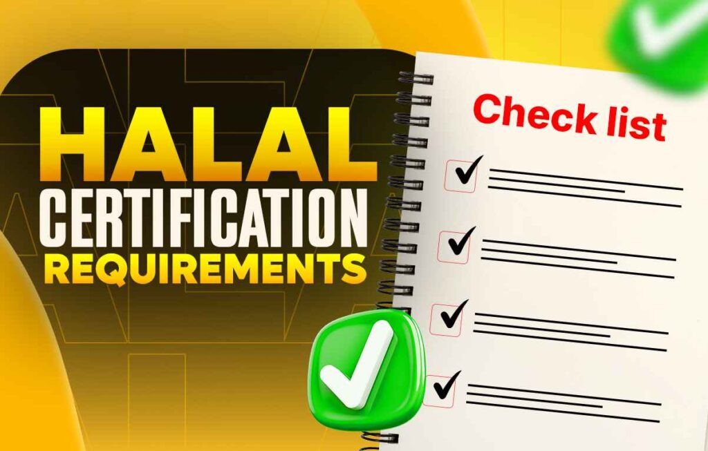 Halal Certification Requirements in USA
